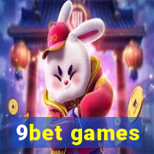 9bet games
